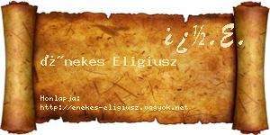Énekes Eligiusz névjegykártya